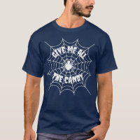 Give Me All The Candy Spider Web Halloween Graphic