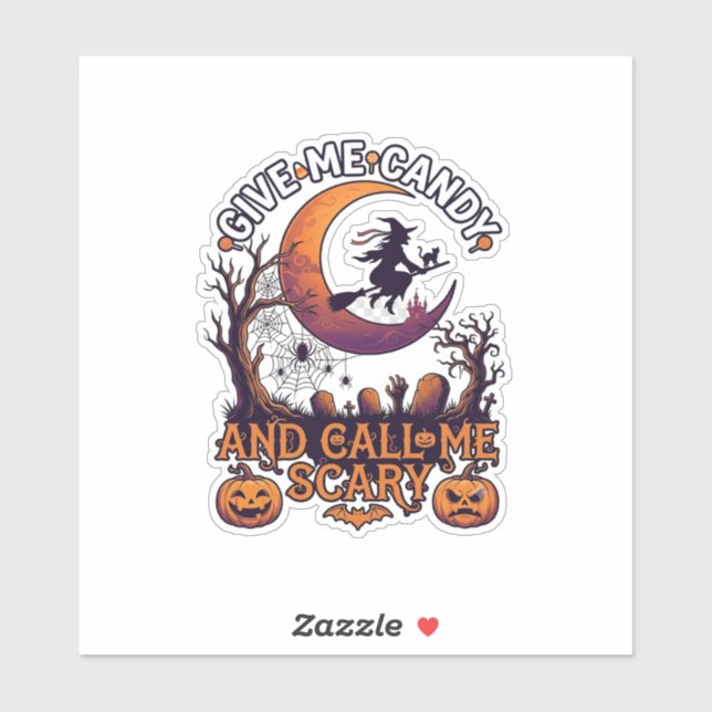 Give Me Candy Call Scary Witch Moon Pumpkins (Sheet)
