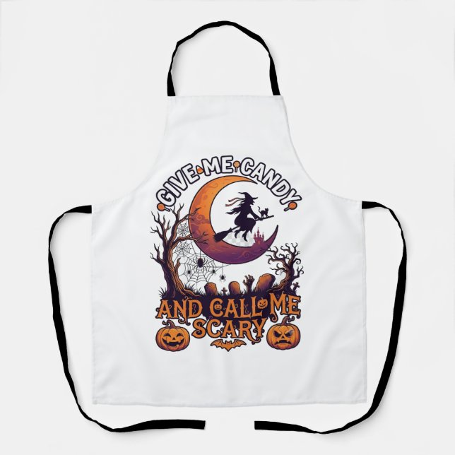 Give Me Candy Call Scary Witch Moon Pumpkins Apron (Front)