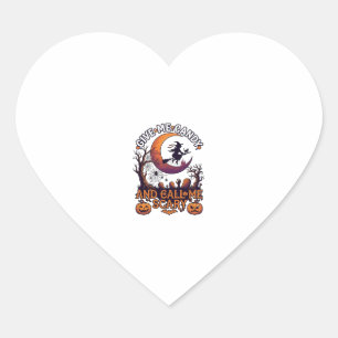 Give Me Candy Call Scary Witch Moon Pumpkins Heart Sticker