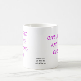 GIVE ME COFFEE AND NO ONE GETS HURT, PLEASE GIV... COFFEE MUG