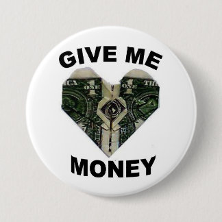 give me money pin