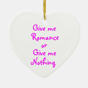 Give me Romance-heart ornament