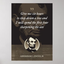 Give me six hours to chop down a tree