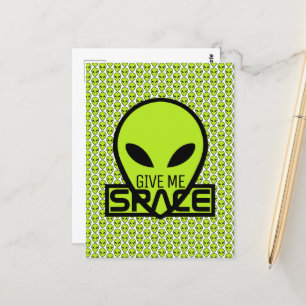 Give Me Space, Extraterrestrial Alien Postcard