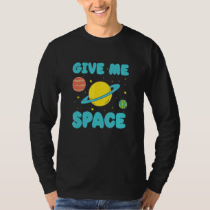 Give Me Space Introvert Anti Social Shy Reserved T-Shirt
