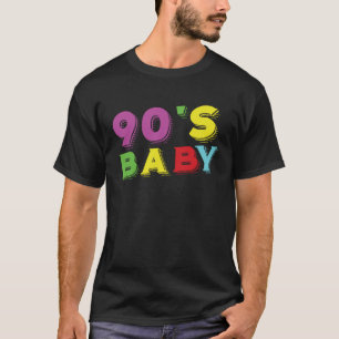 Give me the 90 s 1990 s BABY T-Shirt