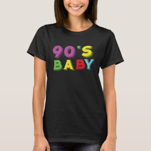 Give me the 90 s 1990 s BABY T-Shirt
