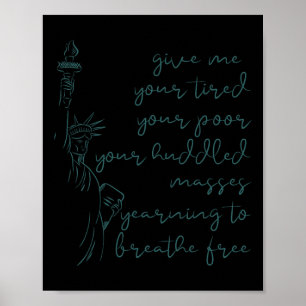 Give Me Your Tired Poor Huddled Mes Statue Meme  Poster