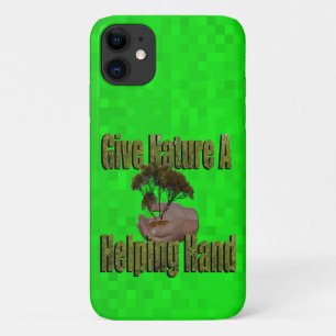 Give Nature A Helping Hand, iPhone 11 Case