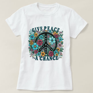 Give Peace a Chance Floral Women's Tee
