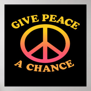 'Give Peace a Chance' Poster