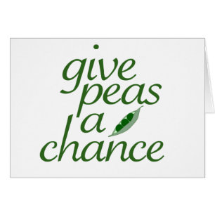 Give peas a chance