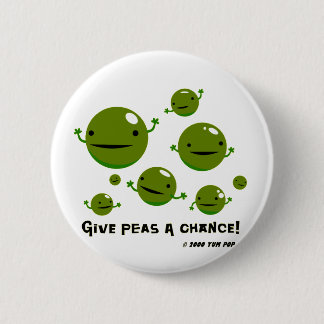 Give Peas a Chance 6 Cm Round Badge