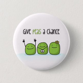 Give Peas A Chance Button