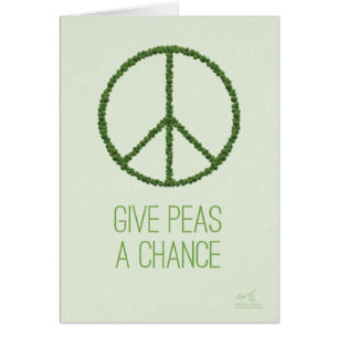 Give Peas A Chance Card