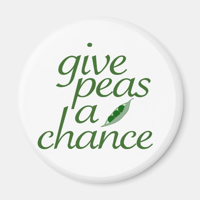 Give peas a chance magnet (Front)
