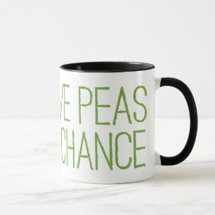 Give Peas A Chance Mug
