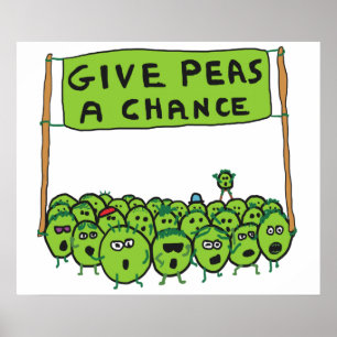 Give Peas A Chance Poster