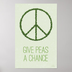 Give Peas A Chance Poster