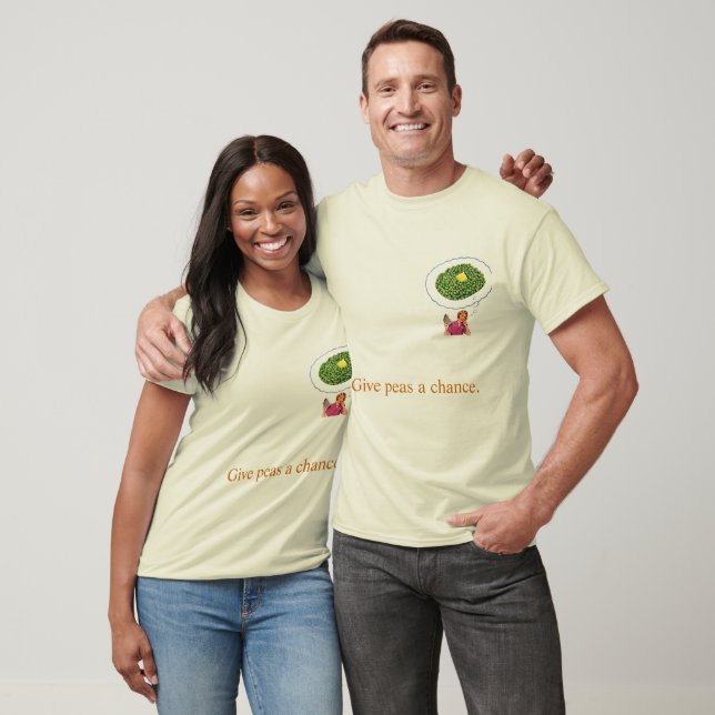 Give peas a chance. T-Shirt (Unisex)