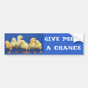 GIVE PEEPS A CHANCE BUMPER STICKER