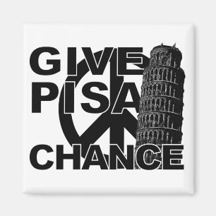 Give Pisa Chance magnet
