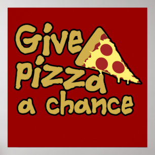 Give Pizza a Chance Poster