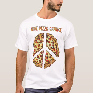 Give Pizza Chance T-Shirt