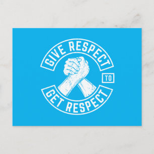 Give Respect To Get Respect MC Biker Inspirational Postcard