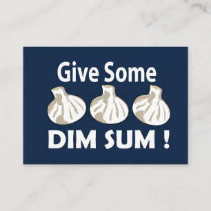 Give Some Dim Sum Restaurant Business Card