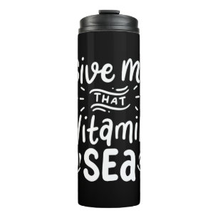 Give Swimmer That Vitamin Sea Thermal Tumbler