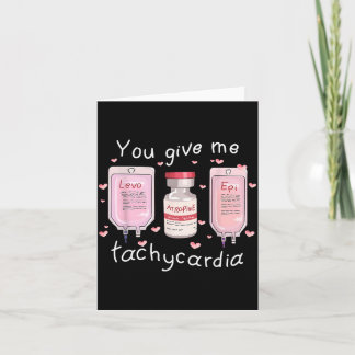 Give Tachycardia Medical Valentine Nurse Girl Card