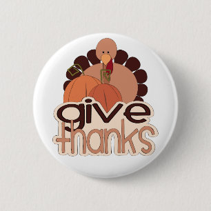 Give Thanks 6 Cm Round Badge