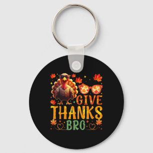 Give Thanks Bro Cute Turkey Thankful Thanksgiving  Key Ring