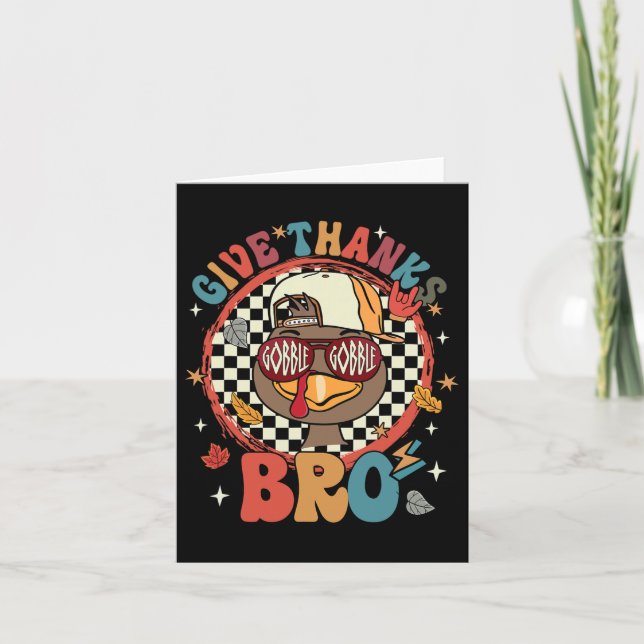 Give Thanks Bro Cute Turkey Toddler Thankful Thank Card (Front)