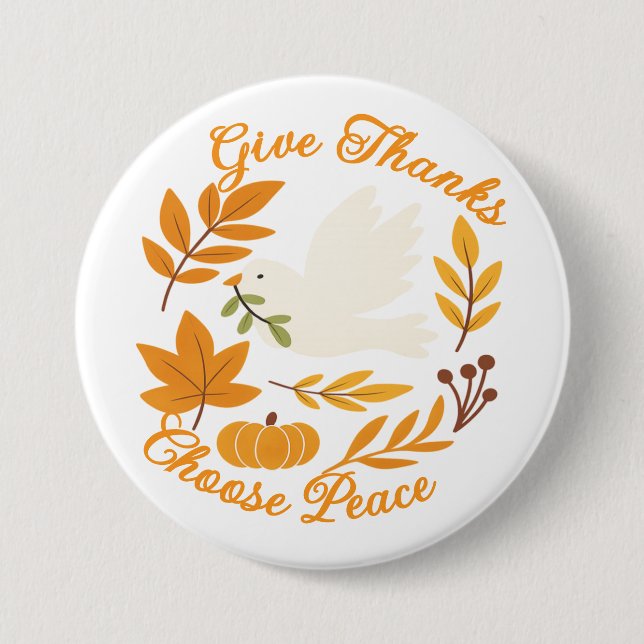 'Give Thanks, Choose Peace' Button (Front)