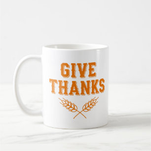 Give Thanks Coffee Mug