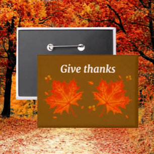 Give Thanks Fall Leaves Button – Autumn Gratitude