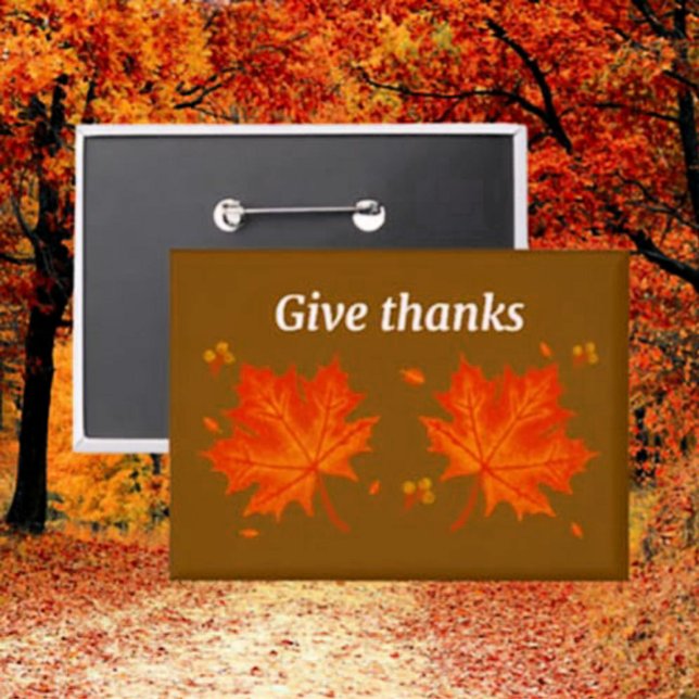 Give Thanks Fall Leaves Button – Autumn Gratitude  (Creator Uploaded)