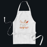 Give Thanks Fall Leaves Thanksgiving Cooking Standard Apron<br><div class="desc">Wear this beautiful personalized rustic fall leaves apron while you're cooking your Thanksgiving dinner and giving thanks.</div>
