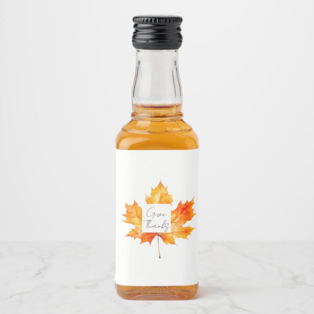 Give Thanks Fall Leaves Thanksgiving Liquor Bottle Label (Front)