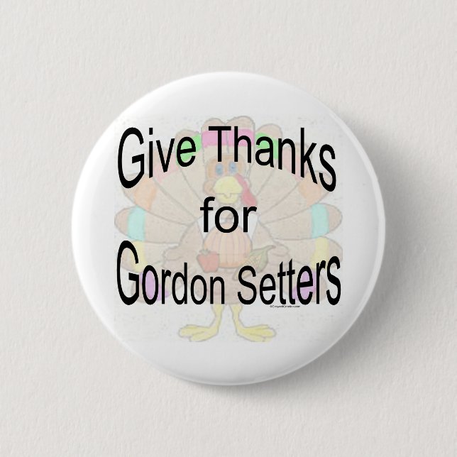 Give Thanks for Gordon Setters - Button (Front)
