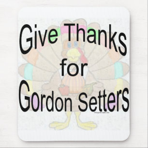 Give Thanks for Gordon Setters Mouse Pad