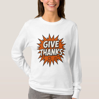 : Give Thanks Grateful Comic Tee