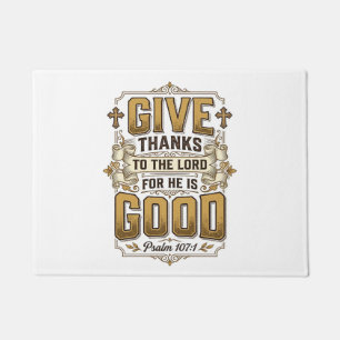 Give Thanks Psalm 107 Vintage Christian Shirt Doormat
