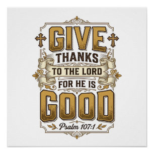 Give Thanks Psalm 107 Vintage Christian Shirt Poster