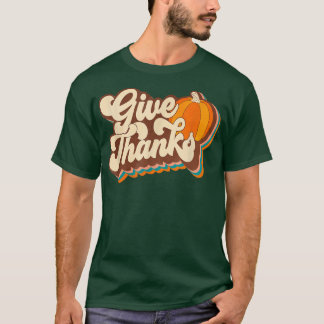 Give Thanks Retro Autumn Aesthetic Design  T-Shirt
