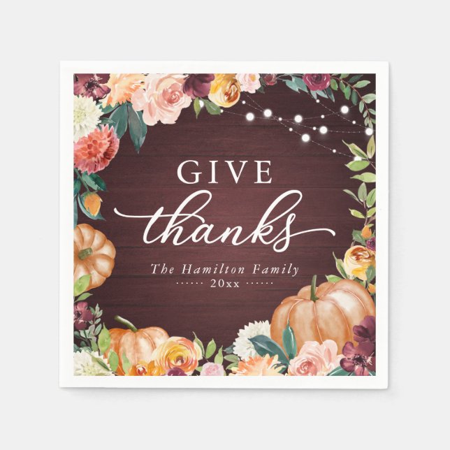 Give Thanks Rustic Fall Floral Thanksgiving Dinner Napkin (Front)
