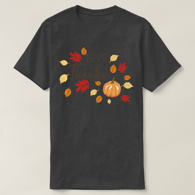 Give Thanks T-Shirt (Design Front)